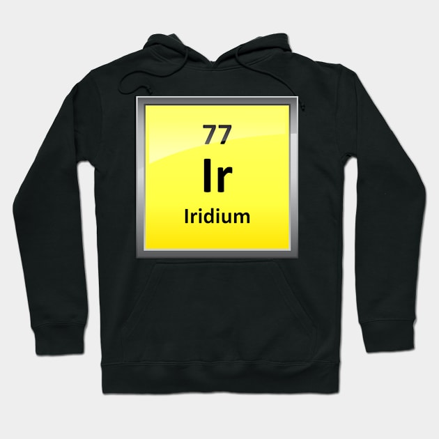 Iridium Periodic Table Element Symbol Hoodie by sciencenotes